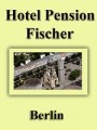 Hotel Pension Fischer