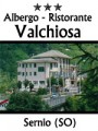 ALBERGO RISTORANTE VALCHIOSA