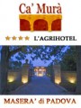 CA' MURA' L'AGRIHOTEL A PADOVA