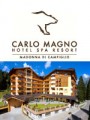 CARLO MAGNO HOTEL SPA & RESORT
