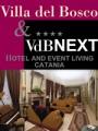 Hotel Villa del Bosco & VdbNEXT