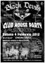 CLUB HOUSE PARTY